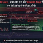 Nifty 50 Market Analysis 10 July 2026 - Pro Trader vs Retailer Trap Strategy